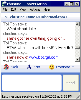 This is an image of my MSN chat window. Christine tells me that Julie has a new site up